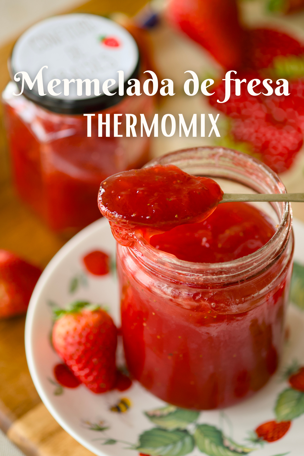 Mermelada de fresa con thermomix