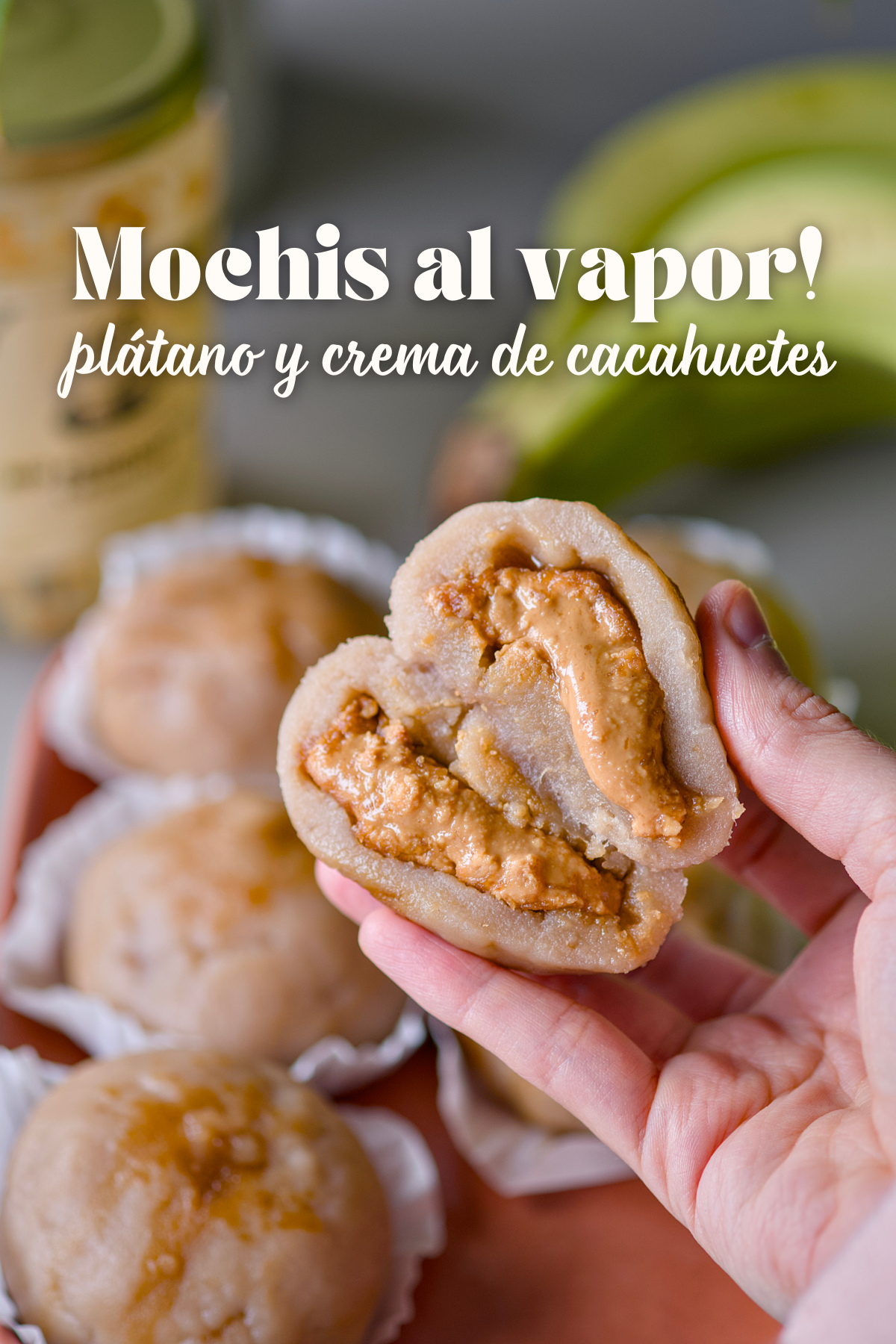 Mochis de plátano al vapor con corazón de crema de cacahuete