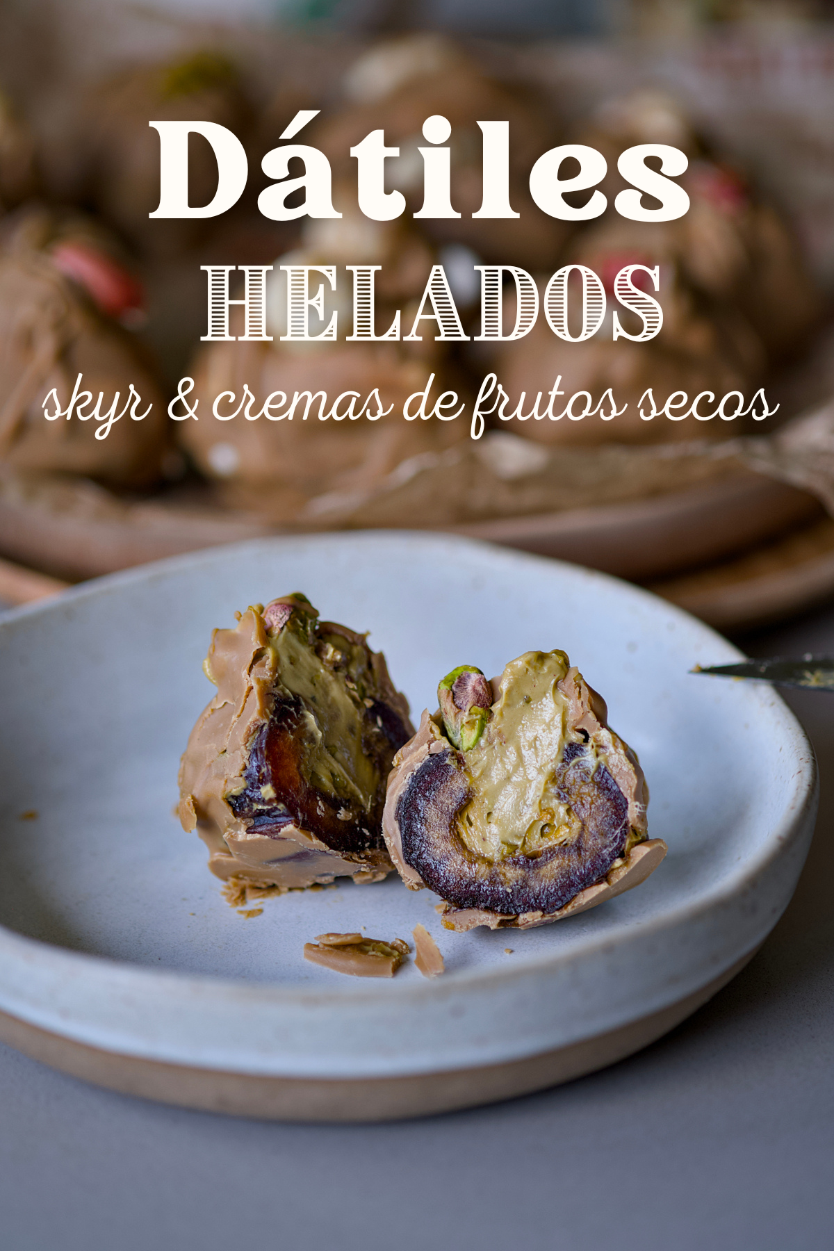 Dátiles helados con skyr y cremas de frutos secos